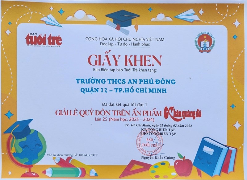 Trường THCS An Phú Đông cùng 7 học sinh  được khen thưởng đợt 1 giải Lê Quý Đôn trên ấn phẩm Khăn Quàng Đỏ, năm học 2023-2024