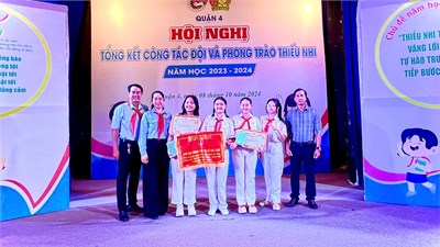 Hội nghị tổng kết công tác Đội và phong trào thiếu nhi Quận 4 năm học 2023-2024