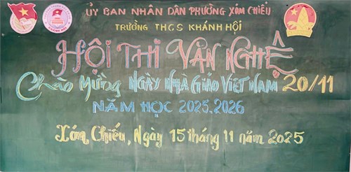 Hội thi Văn nghệ chào mừng ngày nhà giáo Việt Nam 20/11/2025.