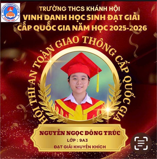Chúc mừng Học sinh Trường THCS Khánh Hội - phường Xóm Chiếu có Học sinh đạt giải cấp Quốc gia năm học 2025-2026.