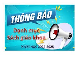 Thông báo danh mục sách giáo khoa năm học 2024 - 2025