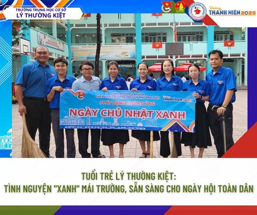 Tuổi trẻ Lý Thường Kiệt: Tình nguyện  Xanh  mái trường, sẵn sàng cho Ngày hội toàn dân