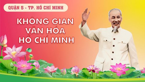 Không gian văn hoá hồ chí minh - lời bác hồ dạy ngày này năm xưa