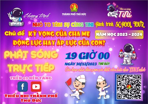🌟🌈🌸 chương trình  nhỏ to tâm sự cùng tini  năm học 2023 - 2024 🌸🌈🌟
hành trình school tour 🎒🚌chủ đề:  kỳ vọng của cha mẹ - động lực hay áp lực của con? 