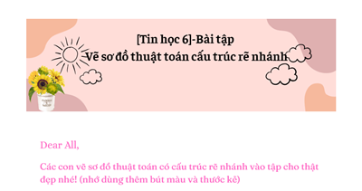 [Tin học 6] -  Bài tập vẽ sơ đồ cấu trúc rẽ nhánh