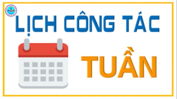 Lịch công tác tuần 22 - Từ 09/02/2026 đến 14/02/2026