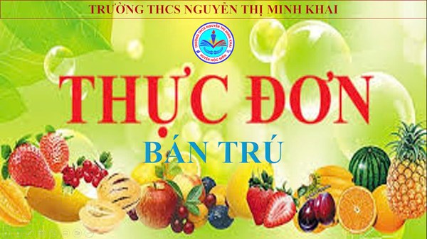 Thực đơn bán trú tuần 14 - Từ 8/12/2025 đến 12/12/2025