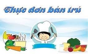 Thực đơn bán trú (Từ ngày 30/03/2026 đến ngày 03/04/2026)