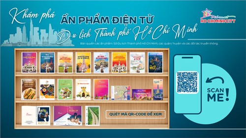 Bộ nhận diện thương hiệu du lịch, các kênh truyền thông chính thức và chuỗi phim ngắn quảng bá du lịch Thành phố Hồ Chí Minh