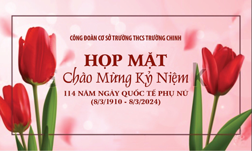 Họp mặt chào mừng kỷ niệm 114 năm ngày Quốc tế phụ nữ (08/3/1910 - 08/3/2024).
