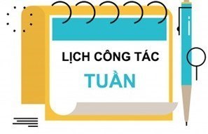 Lịch công tác tuần 28 (Từ ngày 30/03/2026 đến ngày 5/4/2026)