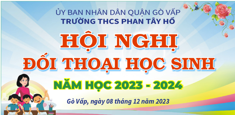 Hội nghị đối thoại học sinh - Năm học 2023 - 2024.