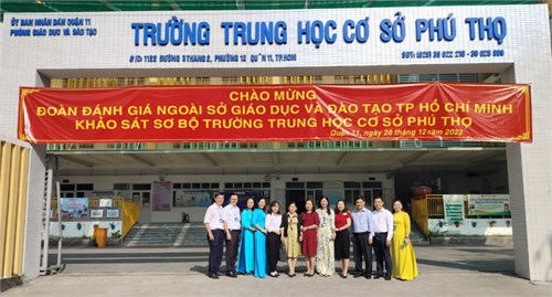 Trường THCS Phú Thọ hân hoan chào đón Đoàn đánh giá ngoài của Sở Giáo Dục TP.Hồ Chí Minh về khảo sát sơ bộ công tác kiểm định chất lượng giáo dục giai đoạn 5 năm (2018 -2023)