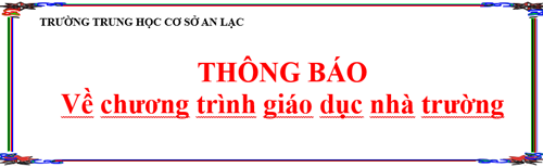 Thông báo về chương trình giáo dục nhà trường