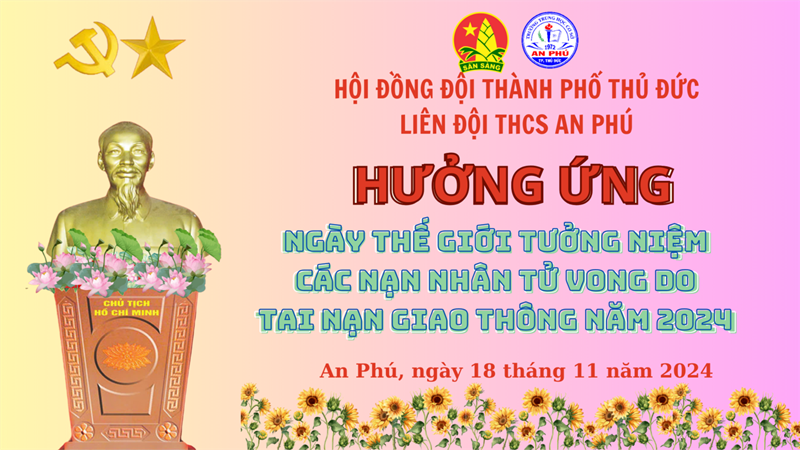 🌷🌷🌻 tưởng niệm nạn nhân tử vong do tai nạn giao thông - năm 2024]🌷🌷🌻