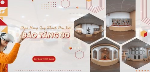 Bảo tàng ảo – kênh thông tin tìm hiểu về lịch sử hữu ích