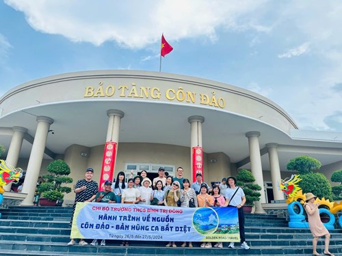  Hành trình về nguồn - Côn Đảo, bản hùng ca bất diệt  của chi bộ, chi ủy trường THCS Bình Trị Đông