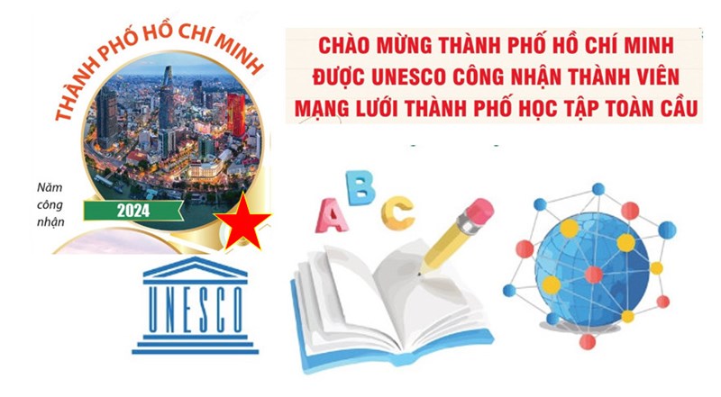Thông tin  TPHCM trở thành thành viên Mạng lưới Thành phố học tập toàn cầu của UNESCO 