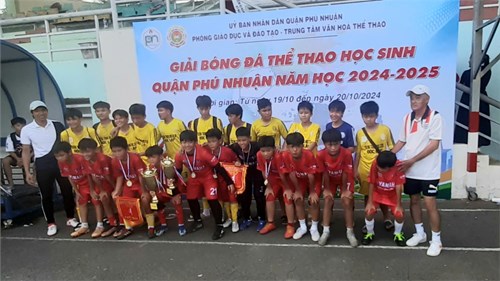 Giải Bóng đá Thể thao học sinh - Quận Phú Nhuận - Năm học 2024-2025