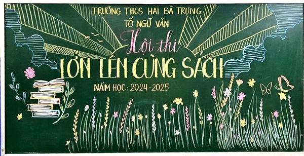 Hội thi:  LỚN LÊN CÙNG SÁCH  cấp Trường năm học 2024 - 2025