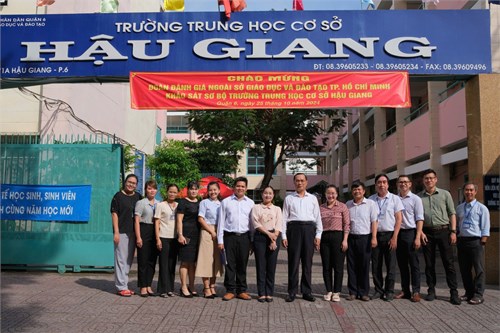 Ngày 25/10/2024 trường THCS Hậu Giang đón Khảo sát sơ bộ của Sở GD-ĐT TP. HCM.
