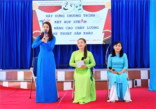 Hội đồng bộ môn Nghệ thuật tổ chức Chuyên đề cấp Quận với chủ đề “Xây dựng chương trình kết hợp Steam nhằm nâng cao chất lượng nghệ thuật sân khấu”