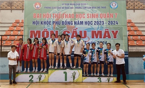 Chúc mừng đội Cầu Mây đạt hạng Nhất toàn đoàn Đại hội Thể thao học sinh Quận 7