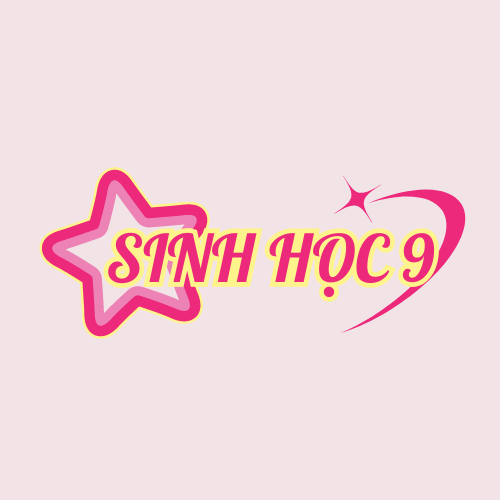 Môn Sinh học 9 - Nội dung ghi bài và link học trực tuyến (từ 06/5 đến 25/5/2024)