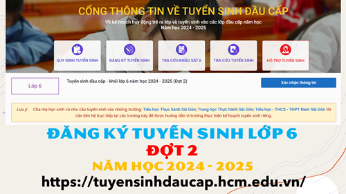 Đăng ký tuyển sinh Lớp 6 năm học 2024 - 2025 (ĐỢT 2)