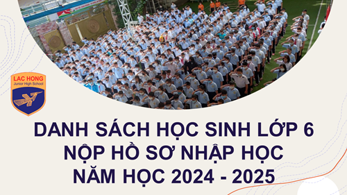 Danh sách học sinh lớp 6 năm học 2024 - 2025 (có cập nhật)
