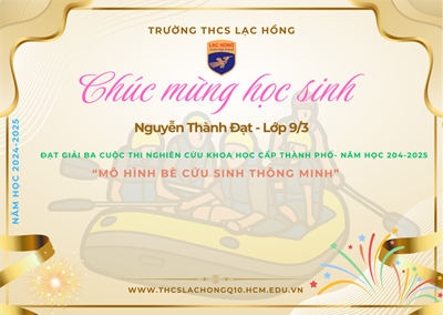 Chúc mừng học sinh đạt giải Cuộc thi Khoa học Kỹ thuật cấp Thành Phố - Năm học 2024-2025