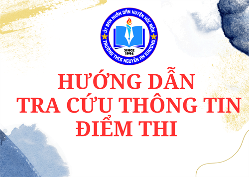 Hướng Dẫn Tra Cứu Thông Tin - Điểm thi