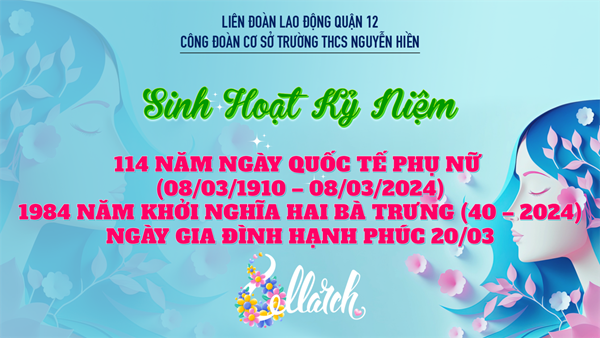Kỷ niệm 114 năm ngày quốc tế phụ nữ 8/3