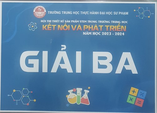 Trường THCS Nguyễn Văn Nghi tham gia Hội thi thiết kế sản phẩm Stem trong Trường trung học với chủ đề   Kết nối và phát triển  Năm học 2023-2024 đạt gải ba