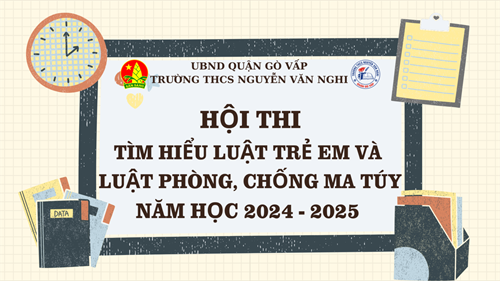 Hội thi trực tuyến “Tìm hiểu Luật trẻ em và Luật phòng, chống ma túy” năm học 2024 – 2025