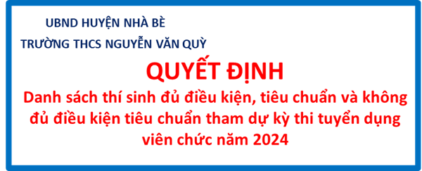 Danh sách đủ điều kiện và không đủ điều kiện Tuyển dụng viên chức năm 2024
