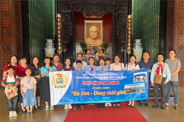 Công đoàn cơ sở Trường THCS Phú Định tổ chức hoạt động tham quan triển lãm  “Ba Son – Dòng thời gian”.