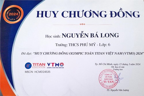 Nguyễn Bá Long 6A7 - Huy chương đồng toàn thành Hội thi Olympic toán tư duy năm học 2023 - 2024