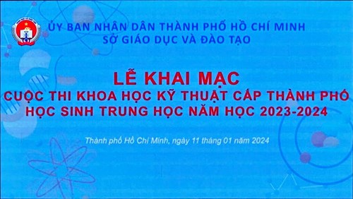 Cuộc thi khoa học kỹ thuật cấp thành phố học sinh trung học năm học 2023 - 2024