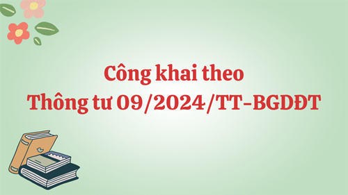 Kế hoạch thực hiện công khai theo Thông tư 09/2024/TT-BGDĐT