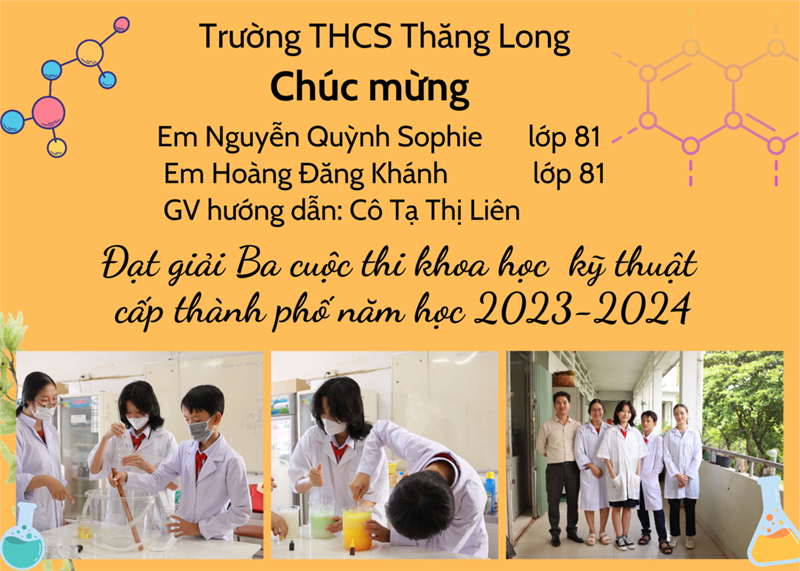 Trường thcs thăng long chúc mừng giáo viên, học sinh đạt giải cuộc thi khoa học kĩ thuật học sinh trung học cấp thành phố năm học 2023-2024