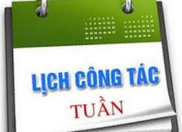 Lịch công tác tuần từ ngày 15-01-2024 đến ngày 21-01-2024