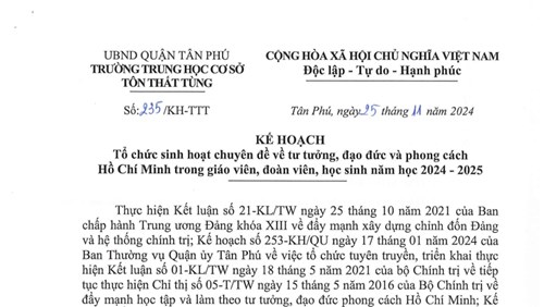 Kế hoạch tổ chức sinh hoạt chuyên đề về tư tưởng, đạo đức và phong cách Hồ Chí Minh trong giáo viên, đoàn viên, học sinh năm học 2024 - 2025