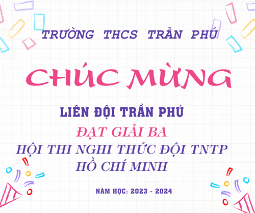 Sáng chủ nhật ngày 28/01/2024 Liên đội Trần Phú dự thi  Nghi thức đội TNTP Hồ Chí Minh  năm học 2023-2024