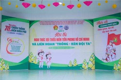 Hội thi nghi thức đội tntp hồ chí minh cấp quận - liên hoan “trống - kèn đội ta” - năm học 2023 - 2024