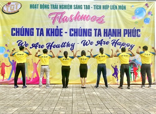 FLASHMOB năm học 2021-2022
CHÚNG TA KHOẺ-CHÚNG TA HẠNH PHÚC