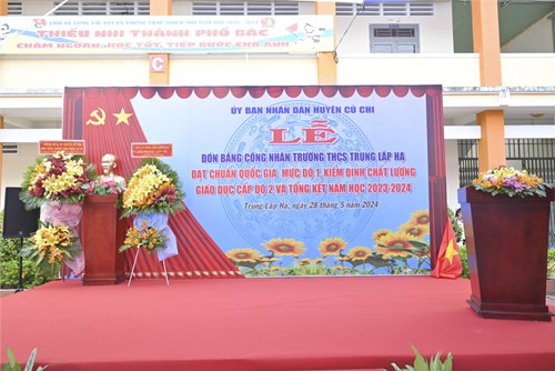 Lễ đón Bằng công nhận trường đạt chuẩn Quốc gia mức độ 1, kiểm định chất lượng giáo dục cấp độ 2 và tổng kết năm học 2023 - 2024