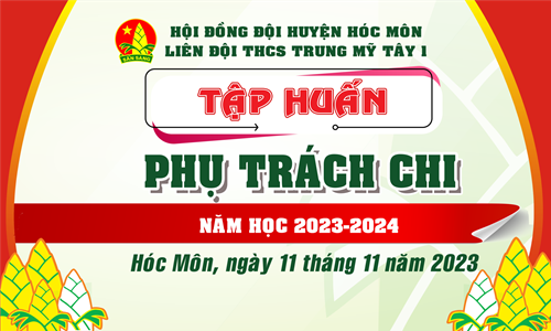 Tập huấn  Phụ trách chi  năm học 2023-2024