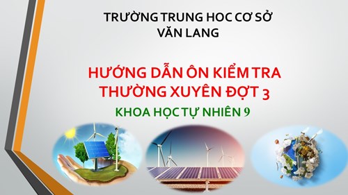 Khoa học tự nhiên 9_ Kiểm tra thường xuyên 3