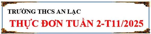 Thực đơn tuần 2 tháng 11 năm 2025